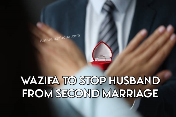 6 wazifa to stop marriage