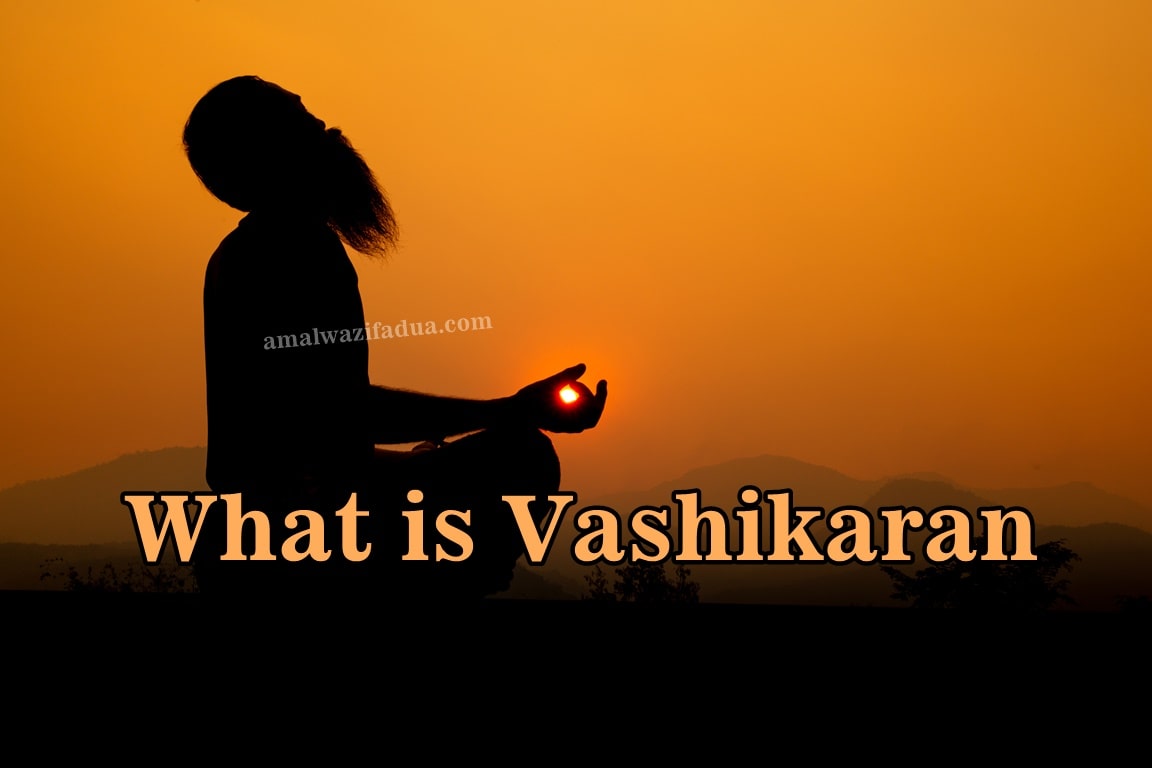 what is vashikaran
